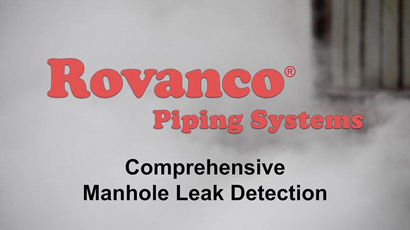 Rovanco Comprehensive Manhole Leak Detection